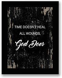 The notion that when time passes, it becomes the healer, is present in many religions and especially in christianity. Amazon Com Time Doesn T Heal All Wounds Quote Motivational Framed Canvas Print Home Decor Desk Stand And Wall Art Black Real Wood Frame Black 7x9 Posters Prints