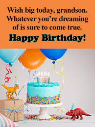 Every moment of your day. Birthday Wishes For Grandson Birthday Wishes And Messages By Davia
