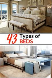 44 Types Of Beds By Styles Sizes Frames And Designs Types Of Beds Bedroom Built In Wardrobe Bed Size Charts