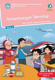 Lengkap Kunci Jawaban Tematik Kelas 3 Tema 7 Perkembangan Teknologi Kunci Jawaban Tematik Lengkap Terbaru Simplenews