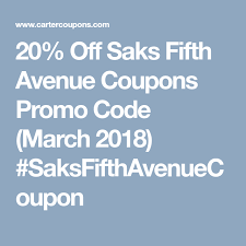 Saks Fifth Avenue Coupons Promo Codes For 2020 Coding Promo Codes Coupons