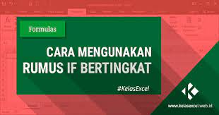 Rumus If Bertingkat Pada Microsoft Excel Untuk Konversi Nilai Raport Microsoft Excel Microsoft Huruf