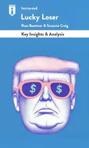 Lucky Loser by Russ Buettner & Susanne Craig