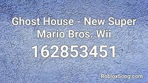 Wii is a tall order. Ghost House New Super Mario Bros Wii Roblox Id Roblox Music Codes