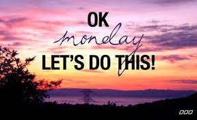 Pin By Ashley Brown On Quotes Monday Quotes Good Morning Quotes Weekday Quotes