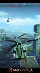 The latest version of blood copter mod apk (unlimited money) is 0.1.1, . Download Blood Copter Mod Unlimited Money V0 1 1 Free On Android