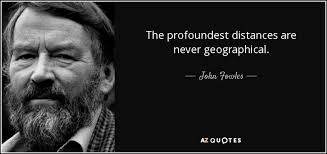 TOP 25 QUOTES BY JOHN FOWLES (of 161)