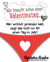 Wer Braucht Schon Einen Valentinstag Spruche Suche