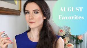 August Favorites