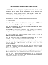 Check spelling or type a new query. Percakapan Bahasa Indonesia 4 Orang Tentang Lingkungan