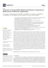 He believes going business online nowadays is very important to reach more audience. Pdf A Review On Natural Fiber Reinforced Polymer Composite For Bullet Proof And Ballistic Applications