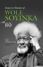 30 books based on 2 votes: Essays In Honour Of Wole Soyinka At 80 Agyeman Duah Ivor Amazon De Bucher