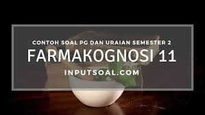 Larutan nh3 01 m c. Contoh Soal Farmakognosi Kelas 11 Semester 2 Kurikulum 2013 Inputsoal Com