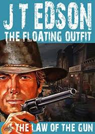 The Law of the Gun (The Floating Outfit #32) by J.T. Edson