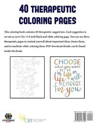 Feel free to check them out and. Therapeutic Coloring Pictures To Color This Book Has 40 Inspiring And Motivational Suggestions That Can Be Used To Color In Frame And Or Meditate Can Be Photocopied Or Downloaded As A Pdf
