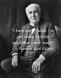 10 Quotes Said By Sir Thomas Alva Edison That Will Inspire You For Life In 2021 Edison Quotes Thomas Edison Quotes Thomas Alva Edison Quotes