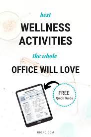 Here are some great corporate wellness ideas, activities and initiatives. Workplace Wellness Activities The Whole Office Will Love Rd2rd