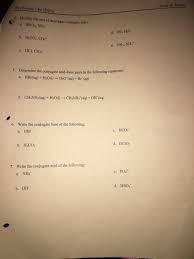 Our stomachs produce hydrochloric acid to help us digest food and to protect us from infectious acids are infamous for their corrosive properties, but bases can cause a lot more damage. Solved Acids Bases Worksheet 14a Intro 4 Identify Th Chegg Com