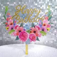 Perfect for photo shoots, flower girls, holiday photos. Acrylic Happy Birthday Cake Topper With A Bunch Of Flowers Floral Shopee Philippines