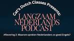 Langzaam Nederlands Podcast Aflevering 2 | Slow Dutch ... - YouTube