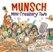 Munsch Mini Treasury Two Munsch For Kids By Robert Munsch Robert Munsch Used Books Hardcover