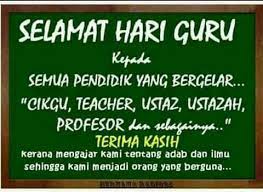Pin Oleh Eja Di Selamat Hari Guru Kata Kata Motivasi Kata Kata Indah Motivasi