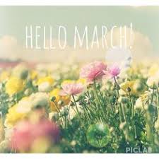  18 Hello March Ideas Hello March March March Quotes