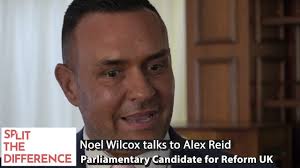 Alex Reid talks to Noel Wilcox Reform UK