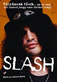 Könyv: Anthony Bozza, Slash: Slash
