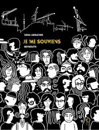 Zeina Abirached Je Me Souviens Editions Cambourakis Zeina Abirached Zeina Beyrouth