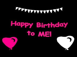 Birthday Wishes For Myself 2020 Happy Birthday To Me Whatsapp Status Myself Birthday Wishes Song Greenting Cards Gif Ani In 2020 Birthday Wishes For Myself Happy Birthday Mother Happy Birthday Friend