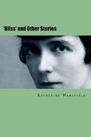 'Bliss' and Other Stories