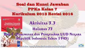 Kunci jawaban pkn kelas 8 halaman 23 uji kompetensi 1. Soal Dan Kunci Jawaban Ppkn Kelas 7 K13 Aktivitas 3 3 Halaman 73 Bab 3 Perumusan Pengesahan Uud Youtube
