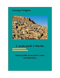 Cours verbe être au présent avec traduction arabe. George Grigore L Arabe Parle A Mardin Monographie D Un Parler