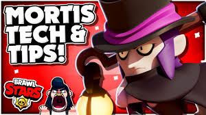 Not all brawlers are created equal in brawl stars. How To Play Mortis Best Tips Tech To Master Mortis Mechanics Brawl Stars Youtube