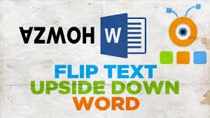 How To Flip Text Upside Down In Word Youtube