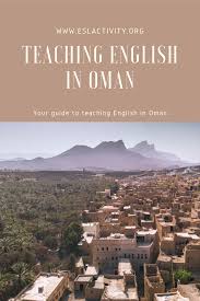 Earning a pretty decent salary, you get the least amount of hours possible. Teaching Esl In Oman Salary Requirements And Things To Consider