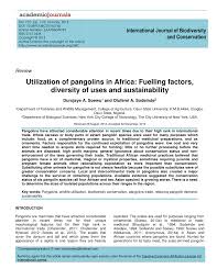Just like rhino horns, the pangolin scales are used for medicinal uses, even if there is no evidence to prove the benefits. Pdf Utilization Of Pangolins In Africa Fuelling Factors Diversity Of Uses And Sustainability