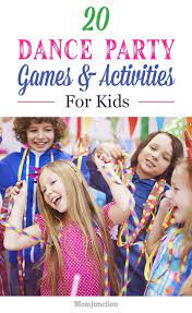 17 Fun Dance Games And Activities For Kids Dance Party Birthday Dance Party Kids Disco Party Kids