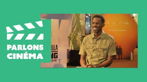 PARLONS CINÉMA avec Wally FALL, réalisateur éclectique.
