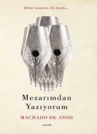 Machado De Assis Mezarimdan Yaziyorum Ucretsizkitapoku Epuboku Pdfoku Epub Pdf Ekitap Ucretsiz Kitap Oku Ep Kitap Kapagi Tasarimi Kitap Edebiyat