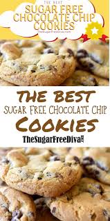 These sugar free cookie recipes are a lifesaver for those who love to eat cookies and biscuits but don't want to eat sugar. The Best Sugar Free Chocolate Chip Cookies Video Sugar Free Recipes Sugar Free Cookie Recipes Sugar Free Chocolate Chip Cookies