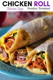 Chicken Kathi Roll Street Style Kolkata Style Chicken Roll Recipe Rolled Chicken Recipes Kathi Roll Recipe Indian Appetizers