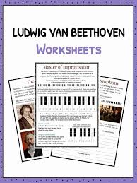 Ludwig van beethoven was born into a musical family in bonn. Ludwig Van Beethoven Facts Information Worksheets For Kids