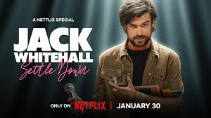 Download Jack Whitehall Settle Down (2024) Netnaija