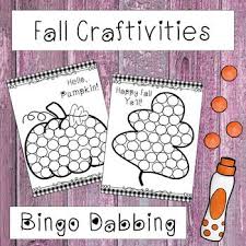 Fall Bingo Dauber Activities 5 Fall By Little Olive Teachers Pay Teachers Bingo Dauber Activities Dauber Activities Bingo Dauber
