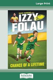Chance of a Lifetime: Izzy Folau 1 (16pt Large Print Edition) : Harding, David,  Folau, Israel: Amazon.com.au: Books