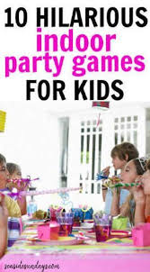 Indoor Birthday Party Games For Toddlers 10 Classic Birthday Party Games Your Kids Must Play Birthday Party Games For Kids Kids Birthday Party Games Indoor Girls Birthday Party Games