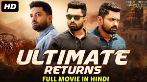 Ultimate Returns 2019 Movie Information Now And Then Movie New Hindi Movie Indian Action Movies