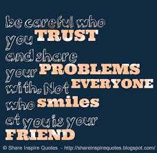 I'm not upset that you lied to me, i'm upset that from now on i can't believe you.. Not Trusting Friends Quotes Quotesgram